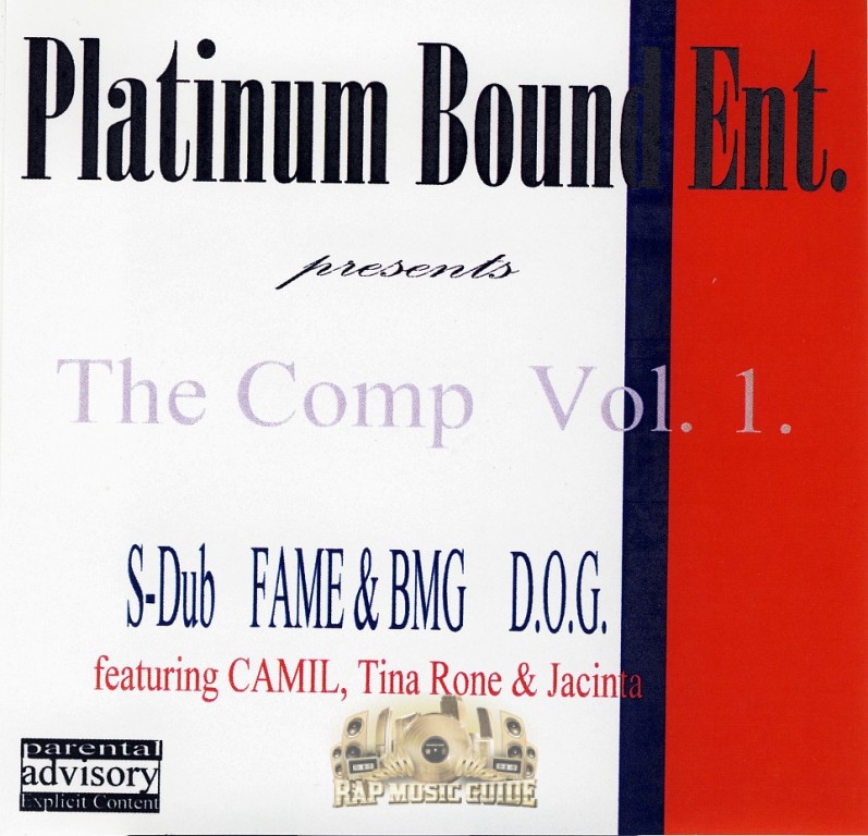 Platinum Bound Ent. Presents - The Comp Vol. 1: CD | Rap Music Guide